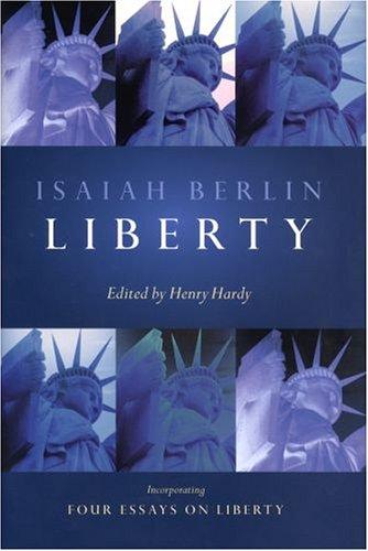 Isaiah Berlin: Liberty (2002, Oxford University Press, USA)