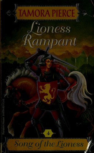 Tamora Pierce: Lioness rampant (1997, Random House)