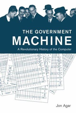 Jon Agar: The Government Machine (Hardcover, 2003, The MIT Press)