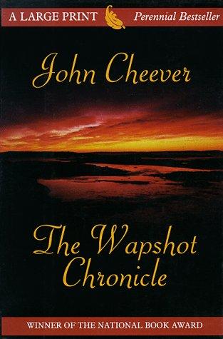 John Cheever: The  Wapshot chronicle (1999, G.K. Hall)