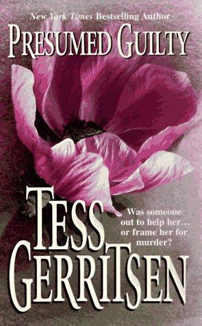 Tess Gerritsen: Presumed Guilty (Paperback, 1997, Mira)