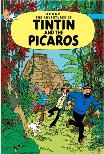 Tintin and the picaros (Hardcover, 2003, Egmont)