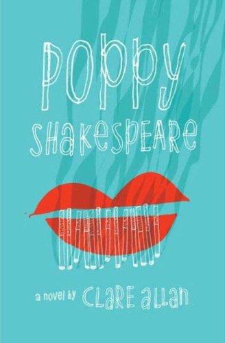 Clare Allan: Poppy Shakespeare (2007, Anchor Canada)