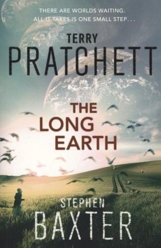 The Long Earth (2012, Doubleday)