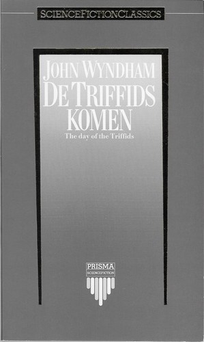De Triffids komen. (Paperback, Dutch language, 1984, Het Spectrum)
