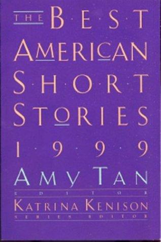 Amy Tan: The Best American Short Stories 1999 (1999, Houghton Mifflin Company)