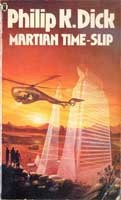 Philip K. Dick: Martian time-slip (1983, New English Library)