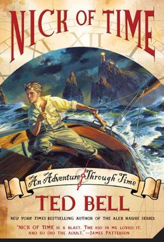 Ted Bell: Nick of Time (Paperback, 2009, Square Fish)