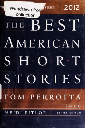 Heidi Pitlor: The Best American Short Stories 2012 (2012, Mariner Books)