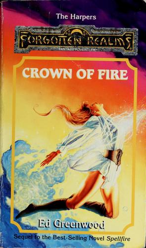 Ed Greenwood: Crown of fire (1994, TSR)