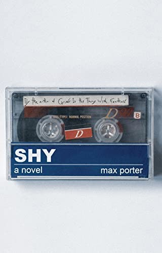 Shy (2023, Graywolf Press)