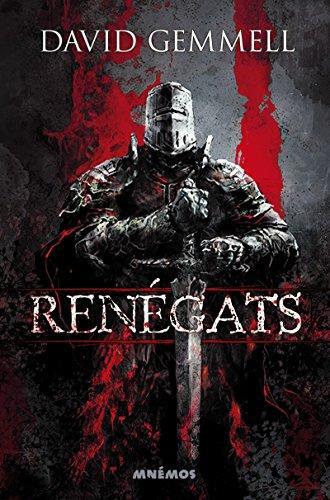 David A. Gemmell: Renégats (French language, 2018)