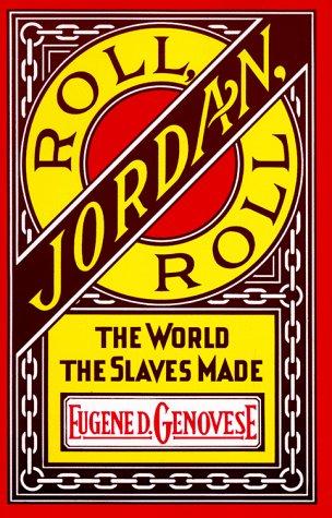 Roll, Jordan, roll (1976, Vintage Books)