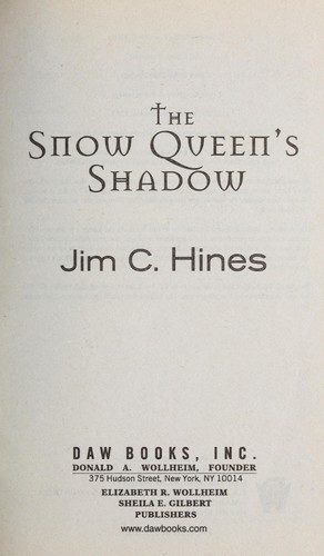 The Snow Queen's shadow (2011, Daw Books)
