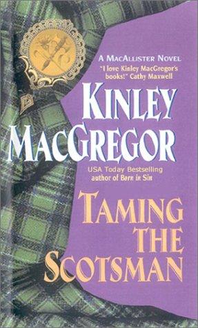 Taming the Scotsman (2003, Avon Books)