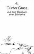 Günter Grass: Aus Dem Tagebuch Einer Schnecke (Paperback, German language, 1999, Deutscher Taschenbuch Verlag)