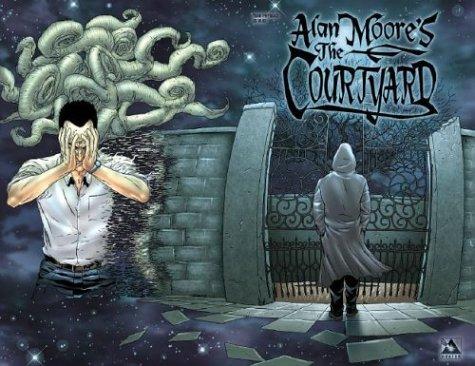 Alan Moore, Jacen Burrows: Alan Moore's The Courtyard (Paperback, 2004, Avatar Press)