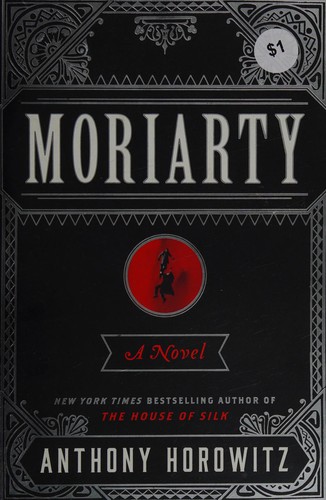 Moriarty (2014, Harper Collins Publishers)