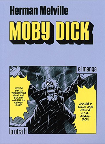 Moby Dick (Paperback, 2016, La Otra H)