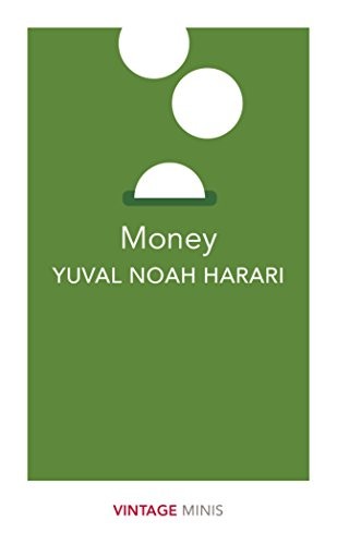 Y. N. Harari: Money (Paperback, Vintage Classics, Penguin Random House)