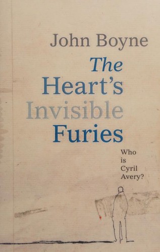 John Boyne: The Heart's Invisible Furies (2017, Doubleday)