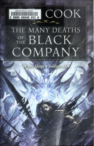 The Many Deaths Of The Black Company (2010, Tor Books)