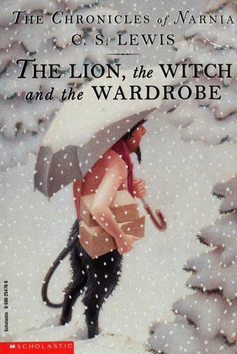 The Lion, the Witch, and the Wardrobe (Paperback, 1995, Scholastic Inc.)