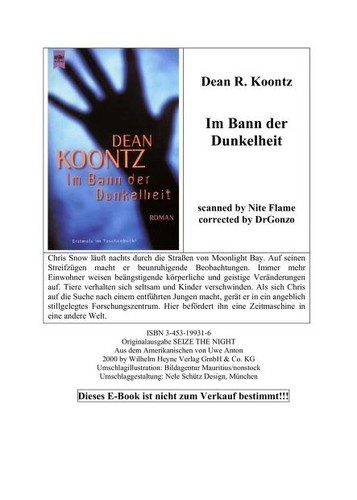 Dean R. Koontz: Im Bann der Dunkelheit. Das zweite Abenteuer von Christopher Snow. (Paperback, 2001, Heyne)