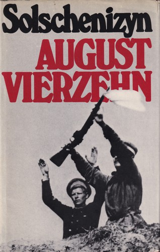 Aleksandr Solzhenitsyn: August vierzehn (Hardcover, Deutscher Bücherbund)