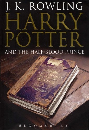 Harry Potter and the Half-Blood Prince (Hardcover, 2005, Bloomsbury)