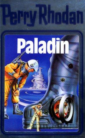 Paladin (Hardcover, German language, 1991, Verlagsunion Pabel Moewig KG Moewig, Neff Hestia)