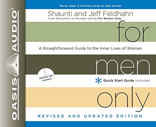 Shaunti Feldhahn, Jeff Feldhahn: For Men Only, Revised and Updated Edition (AudiobookFormat, 2013, Oasis Audio)