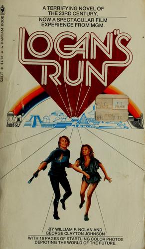 Logan's Run (Paperback, 1976, Bantam Book)