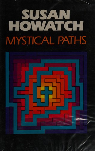 Susan Howatch: Mystical paths (1993, Chivers Press)