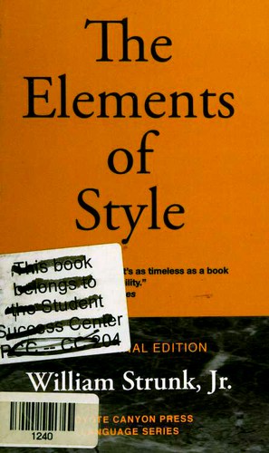The Elements of Style (Paperback, 2007, Coyote Canyon Press)