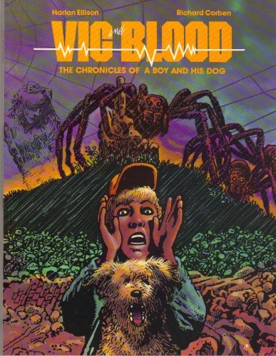 Harlan Ellison: Vic and blood (1989, St. Martin's Press)