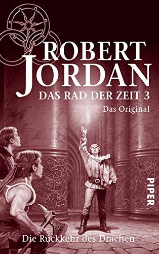 Robert Jordan: Das Rad der Zeit 03. Das Original (2005, Piper Verlag GmbH)