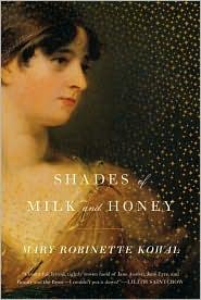 Shades of Milk and Honey (Hardcover, 2010, Tom Doherty Associate Books)