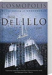 Don DeLillo: Cosmopolis (Paperback, 2013)