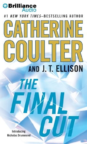 Catherine Coulter, J.T. Ellison: The Final Cut (AudiobookFormat, 2014, Brilliance Audio)
