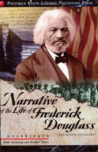 Narrative of the Life of Frederick Douglass (Paperback, 2005, Brand: Prestwick House Inc., Prestwick House Inc)