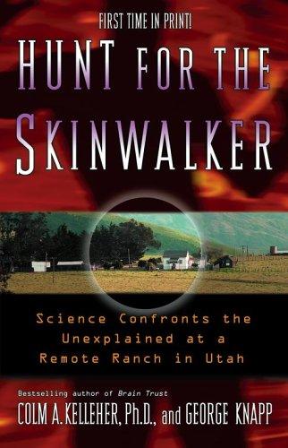 Colm A. Kelleher: Hunt for the skinwalker (2005, Paraview Pocket Books)