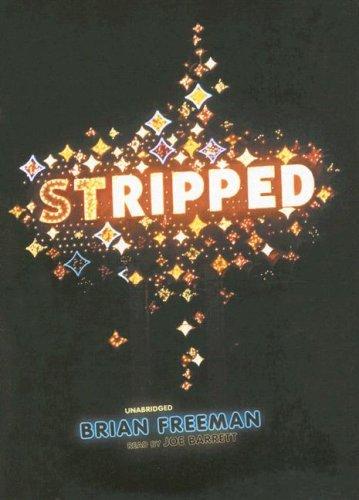 Brian Freeman: Stripped (AudiobookFormat, 2006, Blackstone Audiobooks)