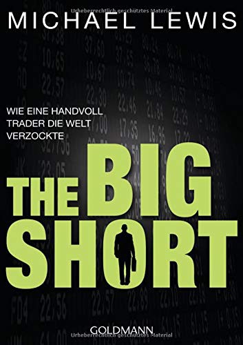 The Big Short (Paperback, 2011, Goldmann Verlag)