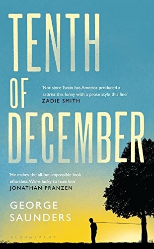Tenth of December Stories (2013, Bloomsbury Publishing)