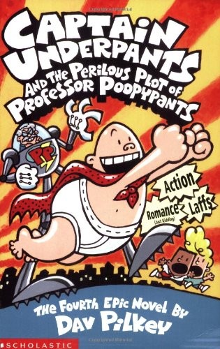 Dav Pilkey: Captain Underpants and the Perilous Plot of Professor Poopypants (Bk. 4) (2004, Gardners Books)