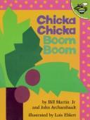 Bill Martin Jr., John Archambault: BKSC Chicka Chicka Boom Boom (Paperback, 2000, Aladdin)