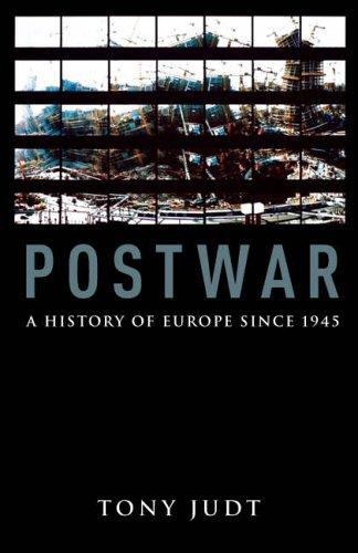 Tony Judt: Postwar (2005, HEINEMANN GROUP LTD)