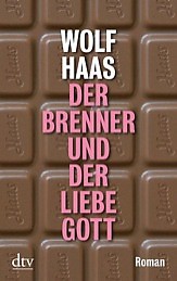 Der Brenner und der liebe Gott (Paperback, German language, 2011, dtv)