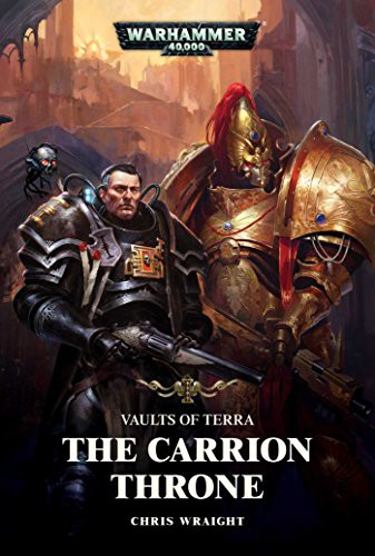 The Carrion Throne (Hardcover, 2017, Games Workshop)